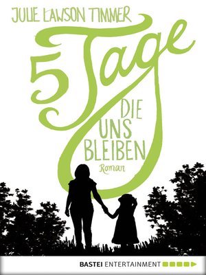 cover image of Fünf Tage, die uns bleiben
